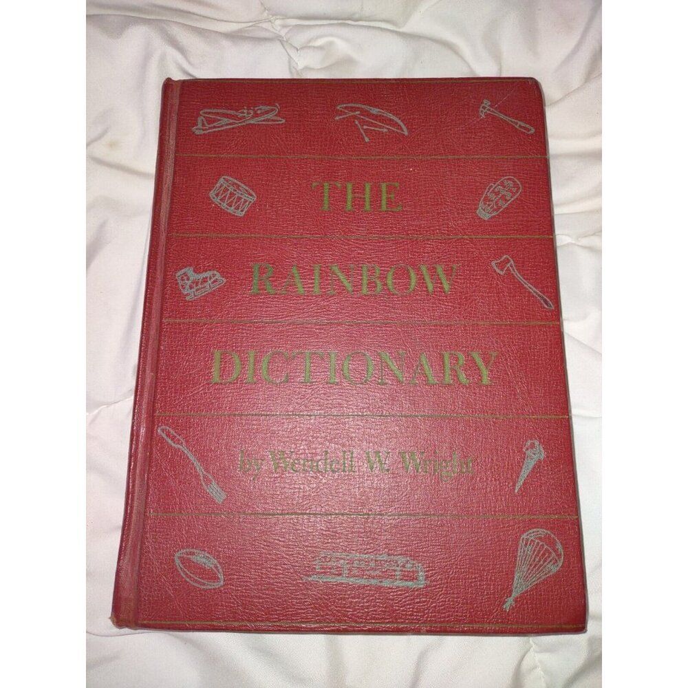 The Rainbow Dictionary by Wendell W. Wright 1959 edition vintage